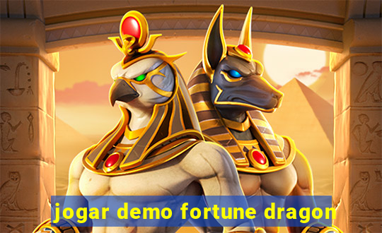 jogar demo fortune dragon